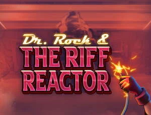 dr rock the riff reactor